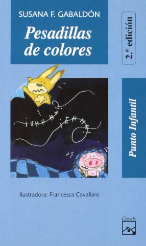 Pesadillas de colores: 78 (Punto Infantil)