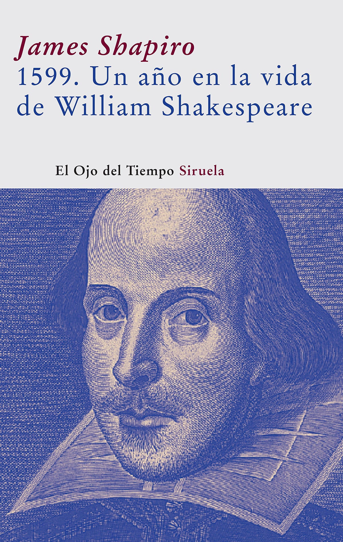 1599. Un año en la vida de William Shakespeare: 14 (El Ojo del Tiempo)