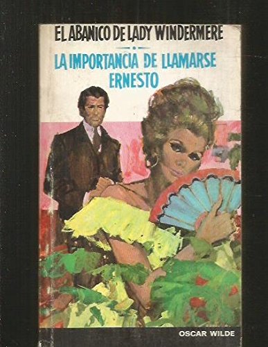 La Importancia de Llamarse Ernesto