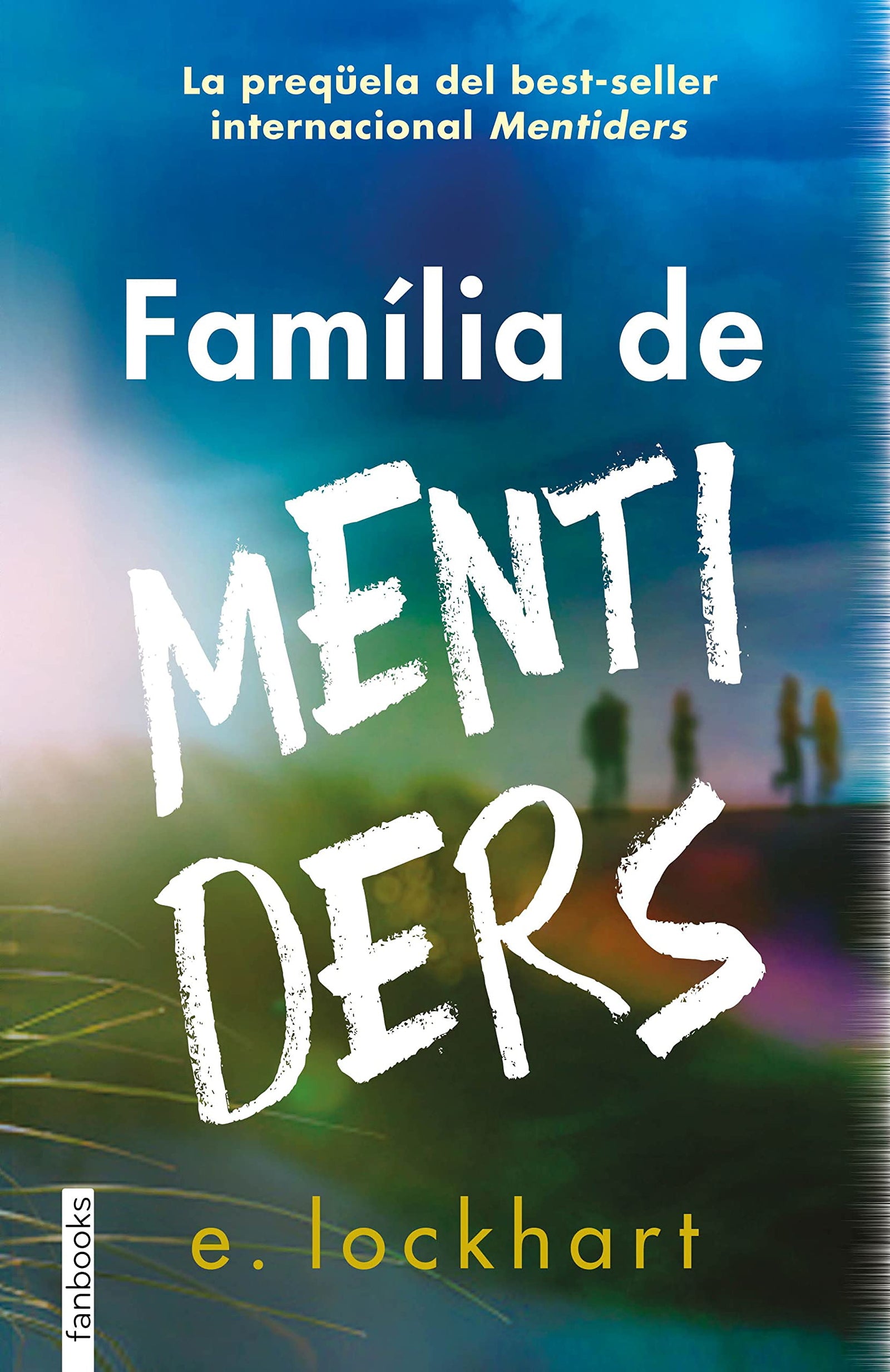 Família de mentiders (Ficció contemporània)