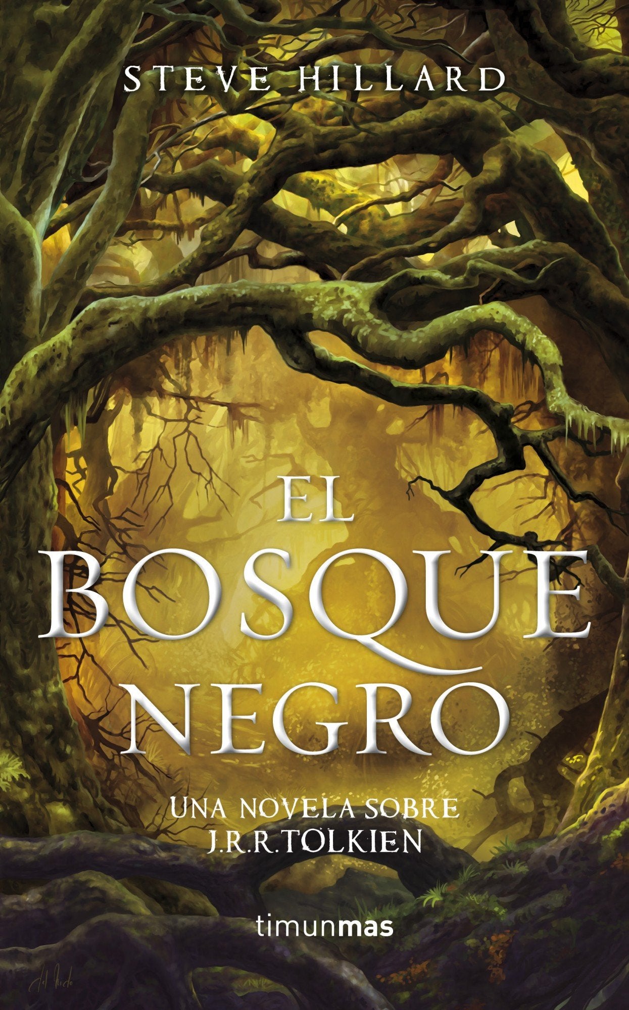 El Bosque Negro. Una novela sobre J. R. R. Tolkien (Biblioteca J. R. R. Tolkien)