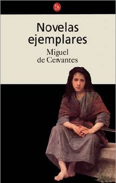 NOVELAS EJEMPLARES CL FG (MIGUEL DE CERVANTES) (SIN COLECCION)