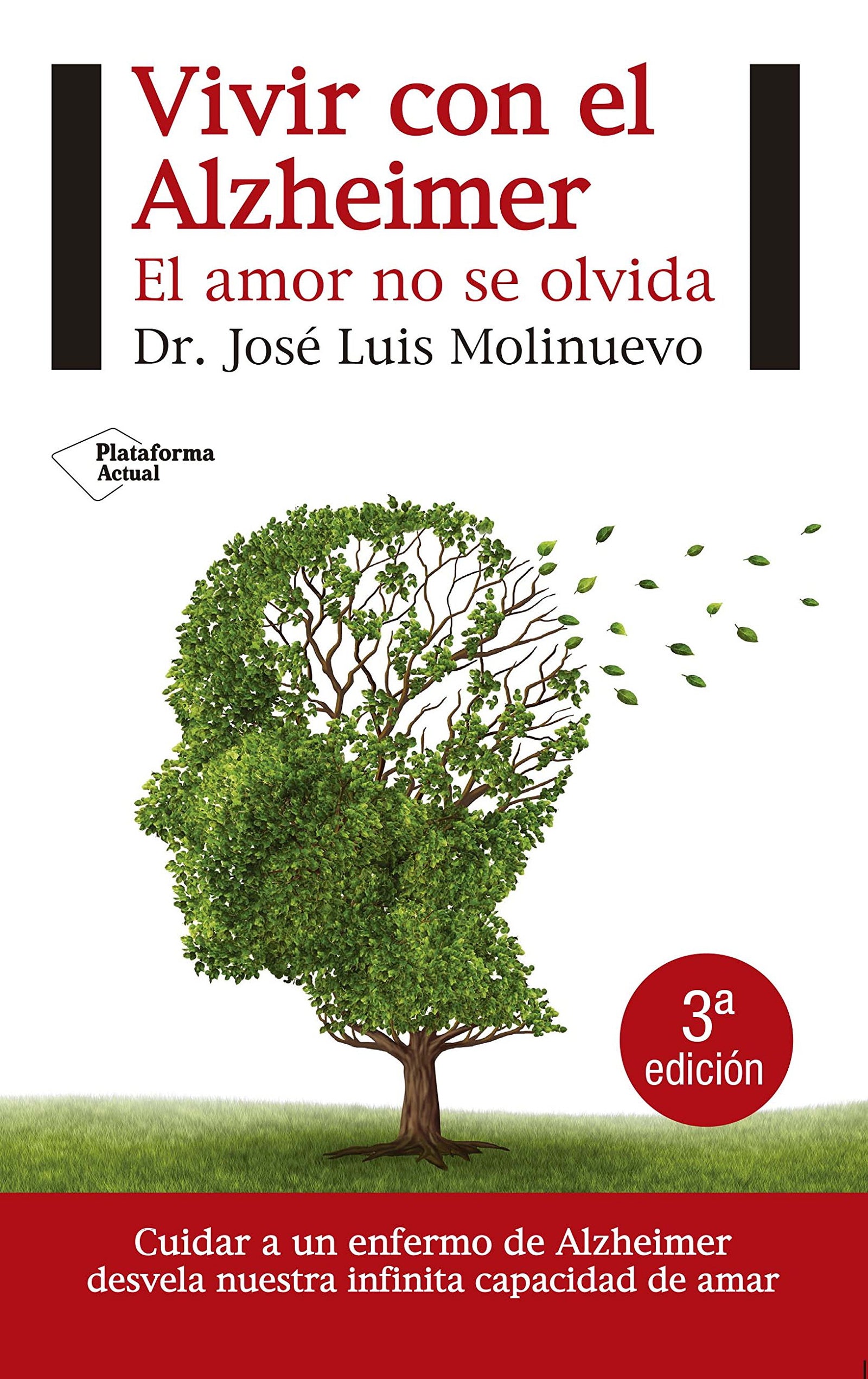 Vivir con el Alzheimer: El amor no se olvida (Actual)