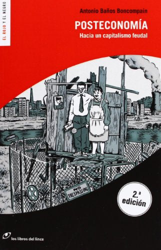 Posteconomía (El rojo y el negro)