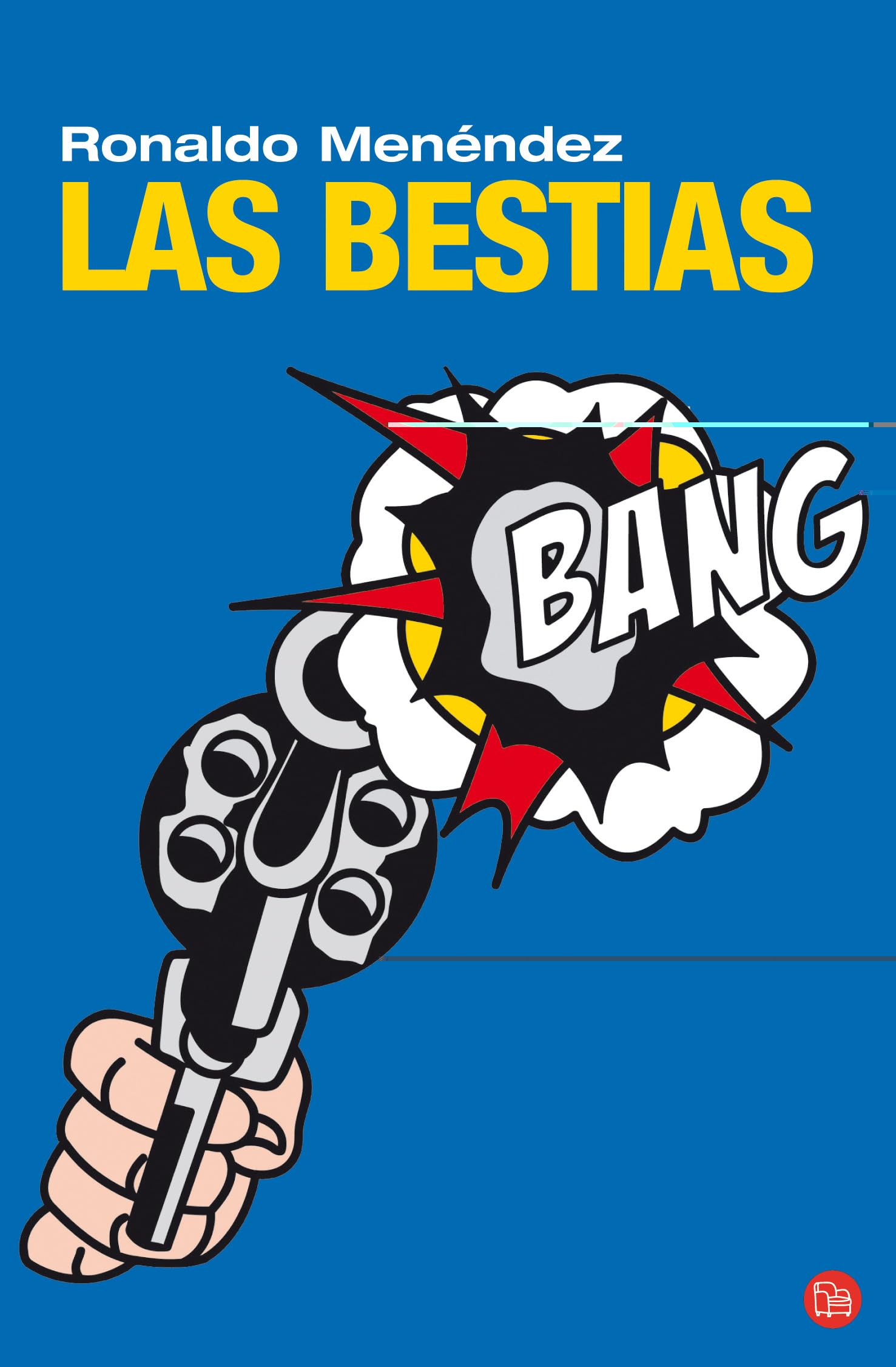 LAS BESTIAS FG (RONALDO MENENDEZ) (FORMATO GRANDE)