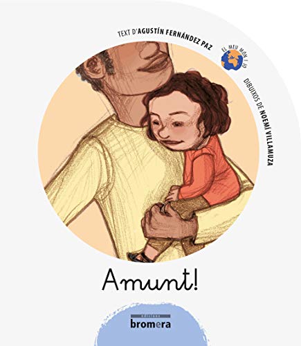 Amunt!: 2 (El meu món i jo)