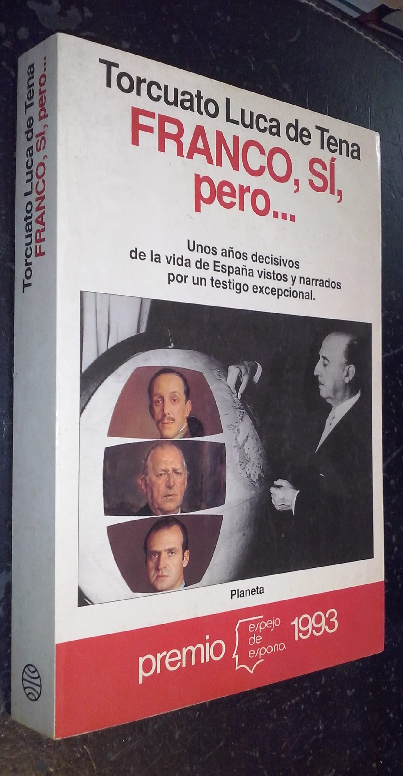 Franco, si, pero... (Espejo de España)