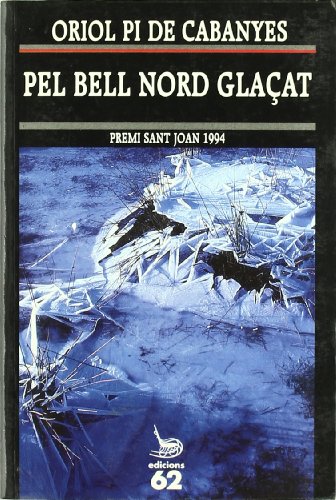 Pel bell nord glaçat