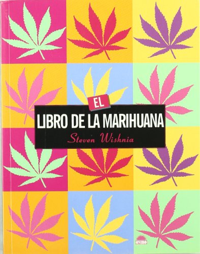 El libro de la marihuana: 1 (ONIRO - LIBROS ILUSTRADOS I)
