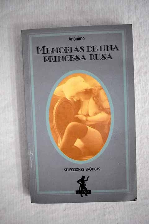 Memorias de una princesa rusa