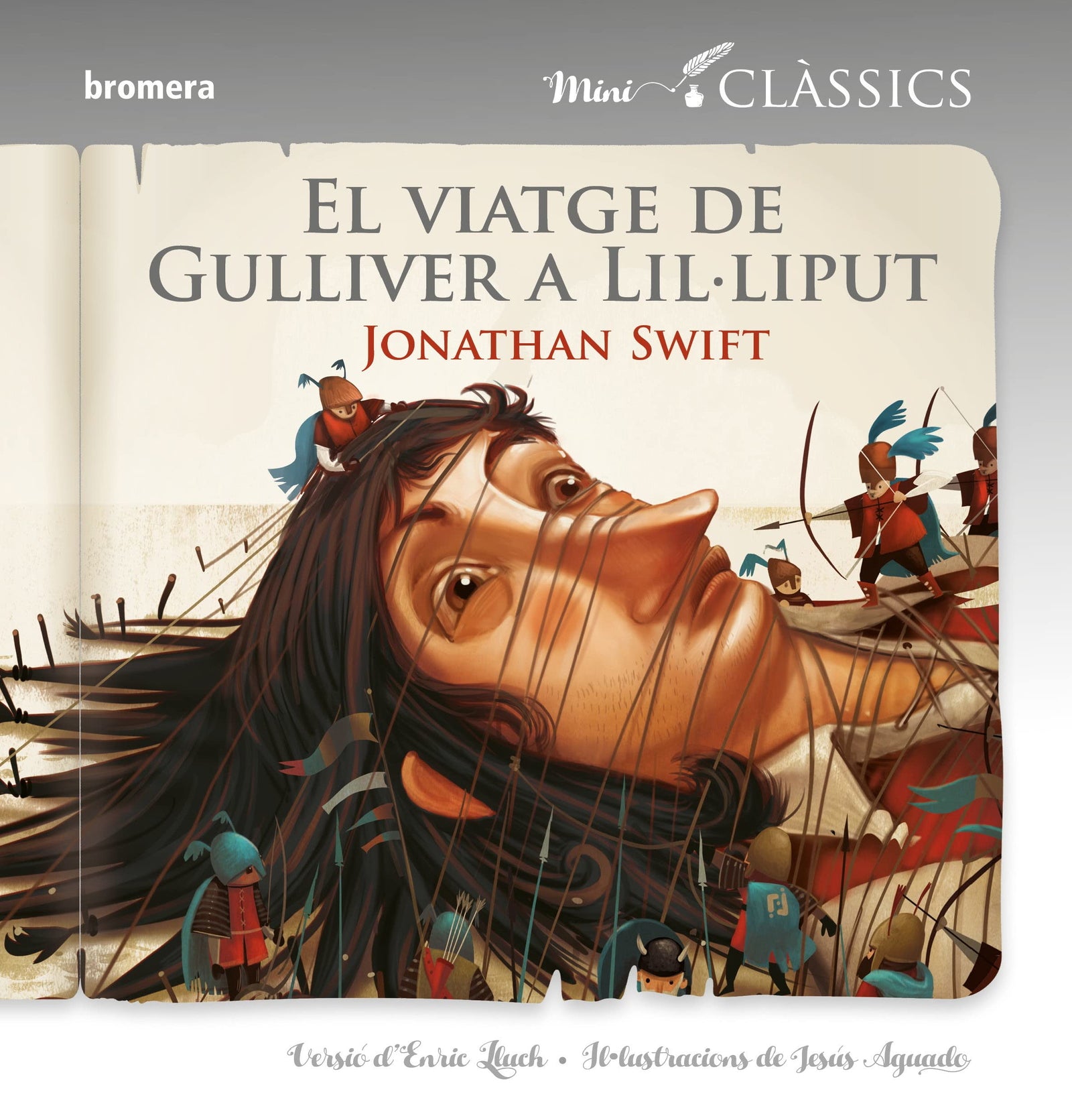 El viatge de Gulliver a Lil·liput: 3 (Mini Clàssics)