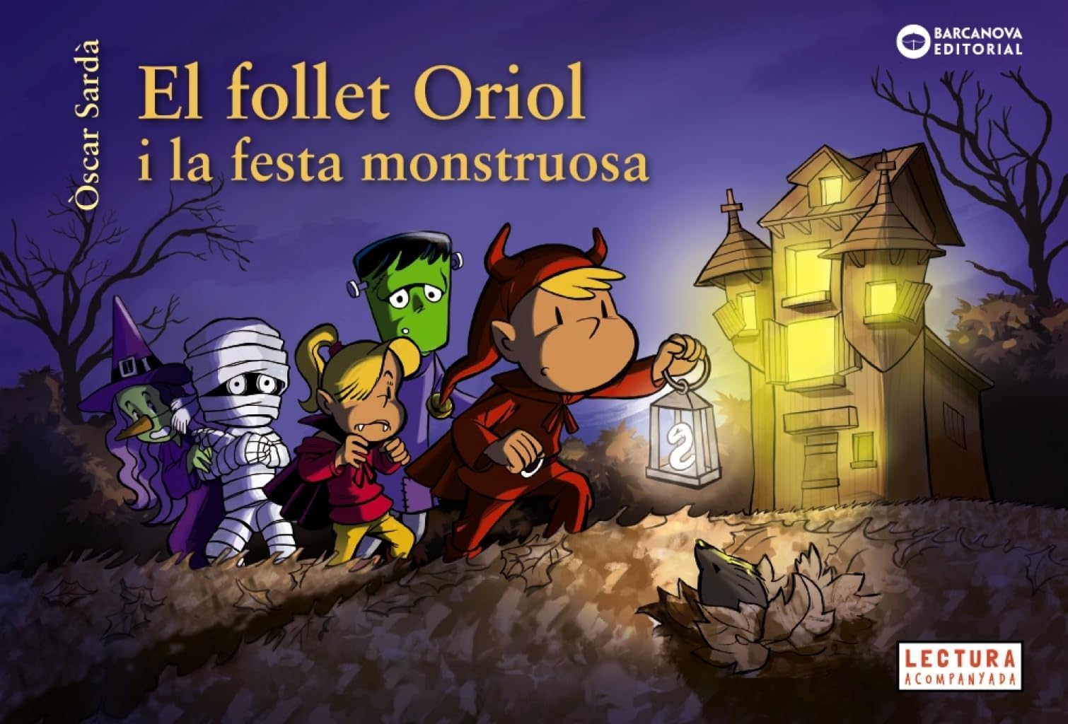 El follet Oriol i la festa monstruosa (Llibres infantils i juvenils - Sopa de contes - El follet Oriol)
