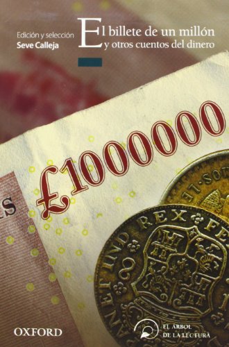 El billete de un millón y otros cuentos (El Árbol de la Lectura)