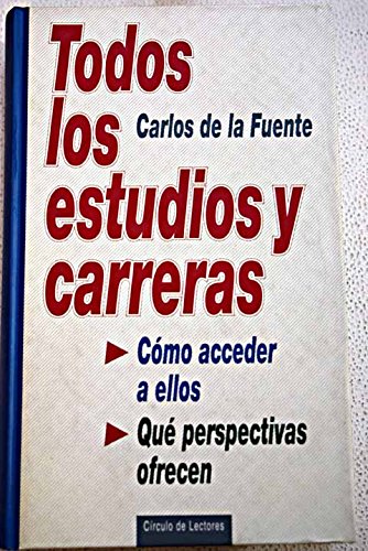 Todos los estudios y carreras