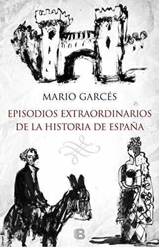 Episodios extraordinarios de la Historia de España (No ficción)