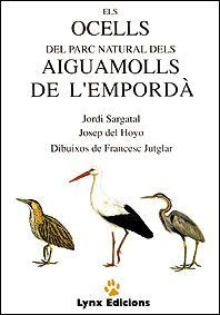 Els Ocells del Parc Natural dels Aiguamolls de l'Empordà (Descubrir la Naturaleza)