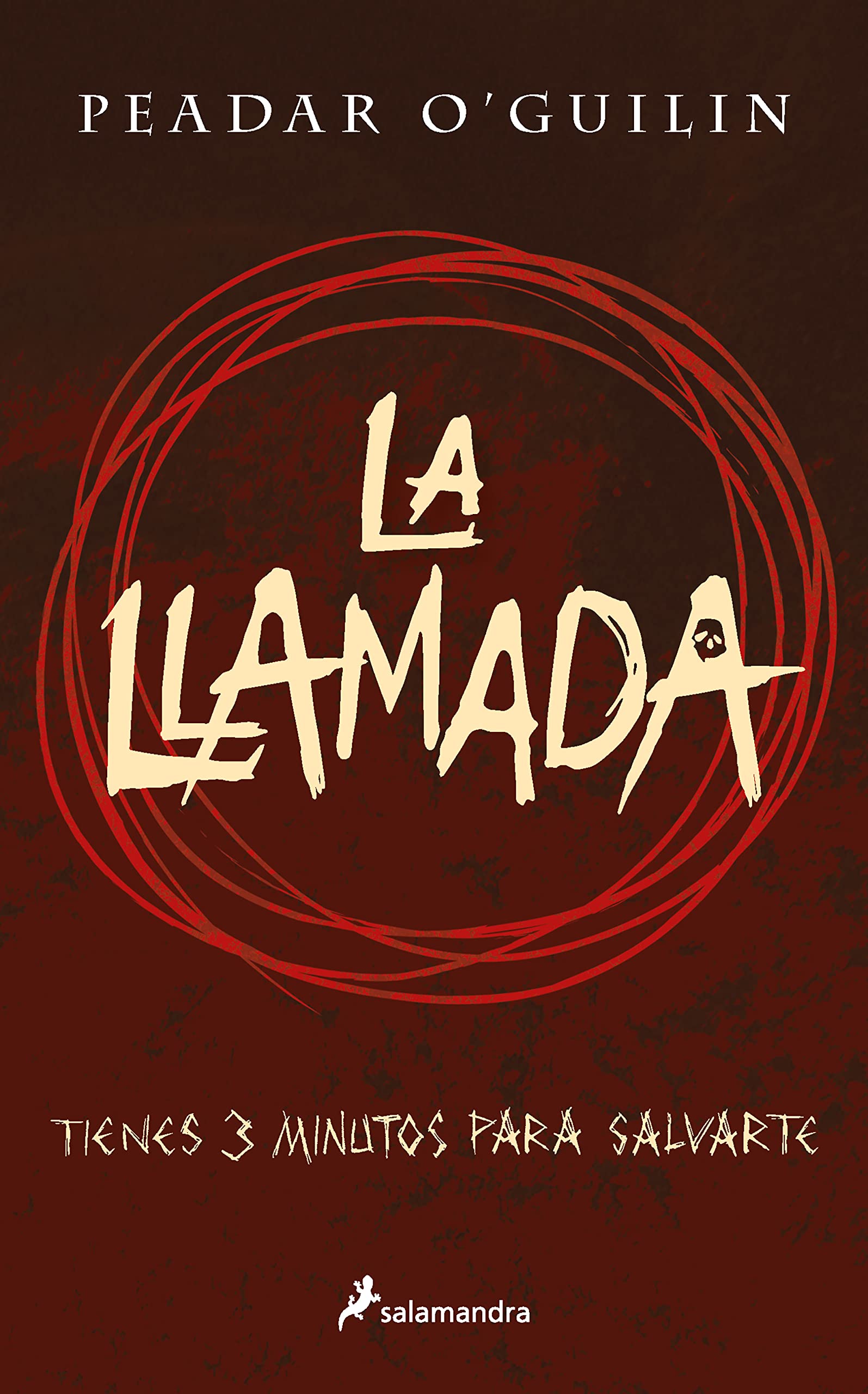 La llamada: Tienes 3 minutos para salvarte (Colección Salamandra Juvenil)