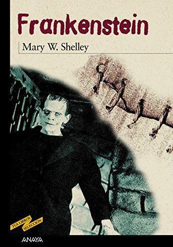 Frankenstein (CLÁSICOS - Tus Libros-Selección)