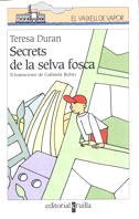 Secrets de la selva fosca: 35 (El Barco de Vapor Blanca)