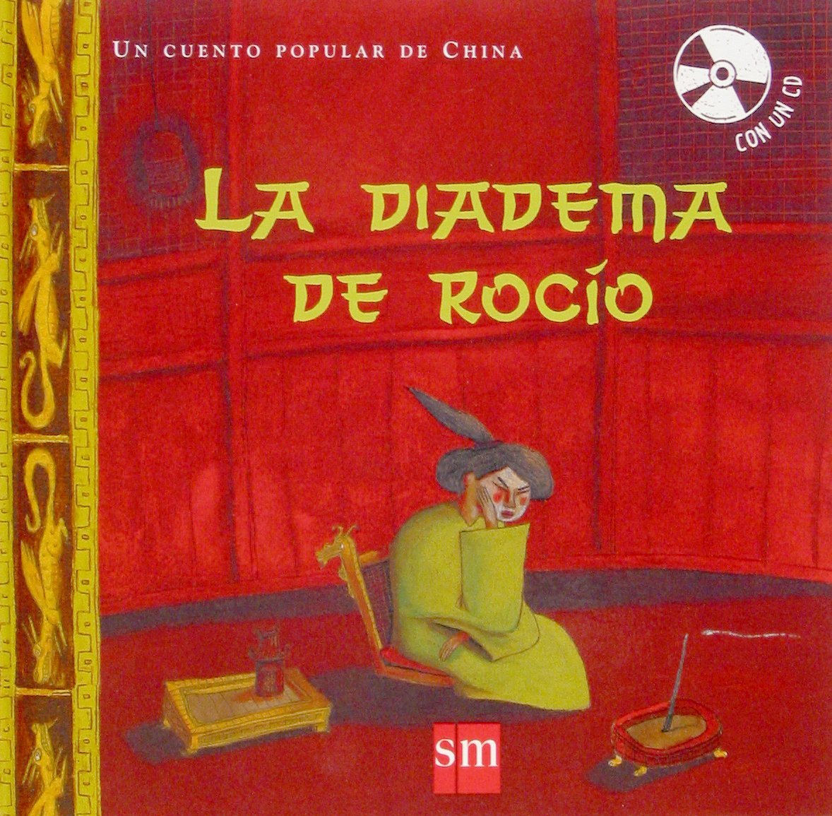 La diadema de rocío (Cuentos de mundo con cd)