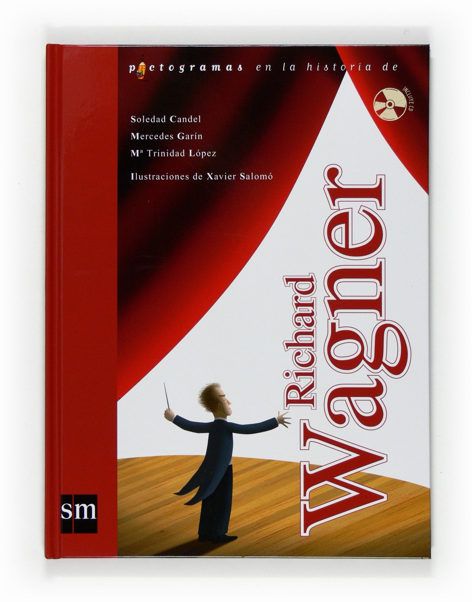Richard Wagner + CD (Pictogramas)