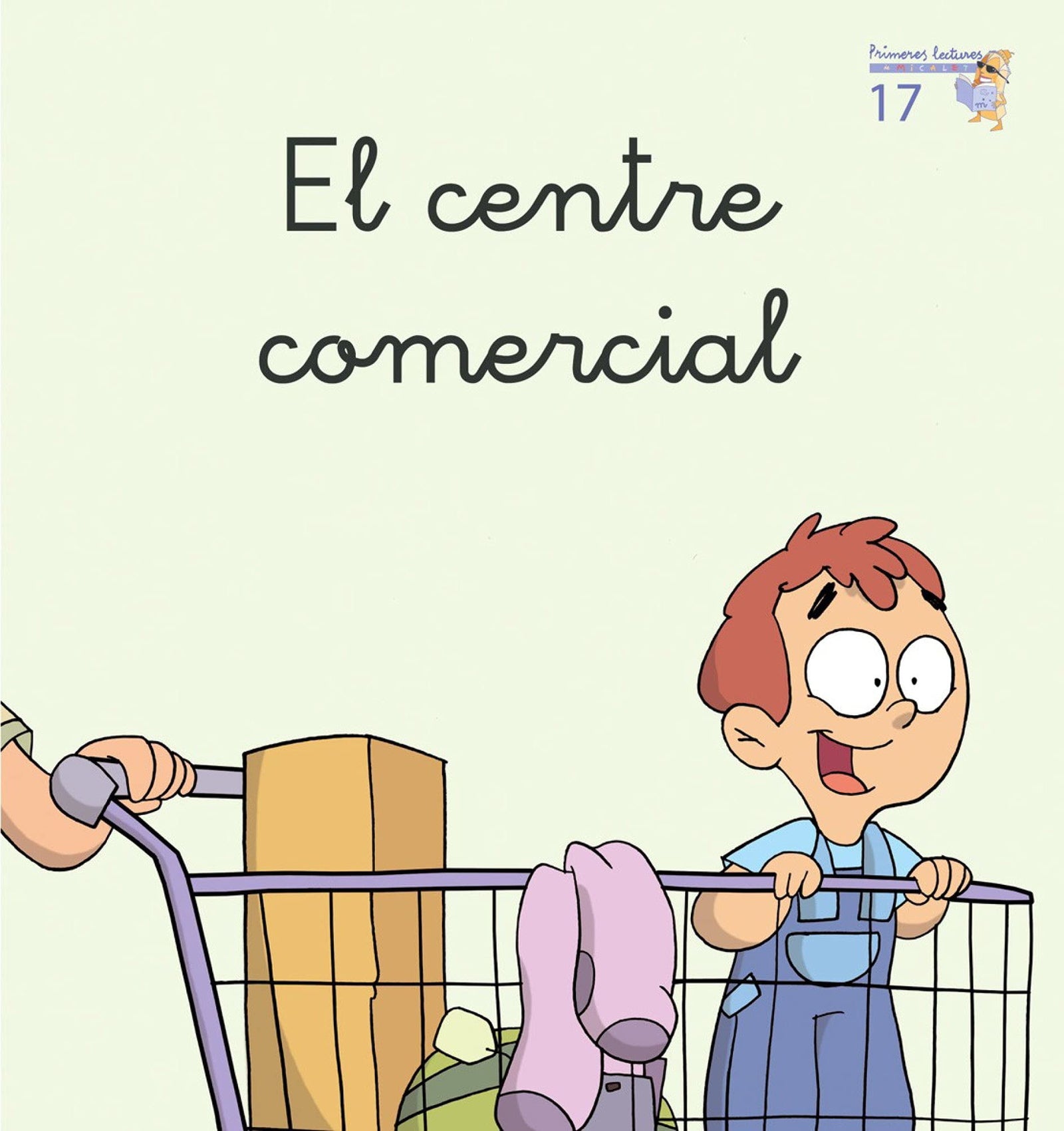 El centre comercial (Primeres Lectures Micalet (versió manuscrita)) - 9788476608975