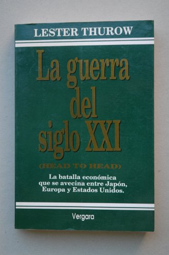 La Guerra del Siglo XXI