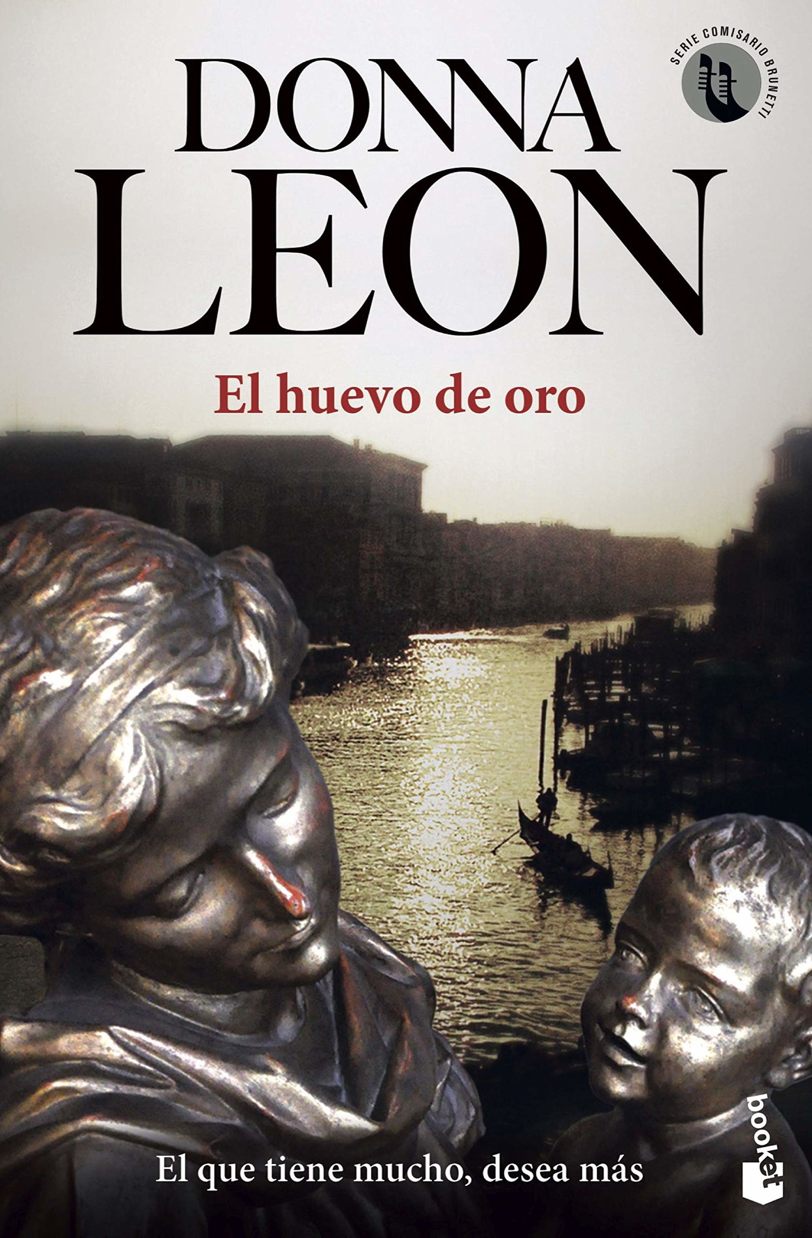 El huevo de oro: Serie Comisario Brunetti: 17 (Crimen y misterio)