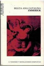 Visiones y revelaciones completas (Vol. I)