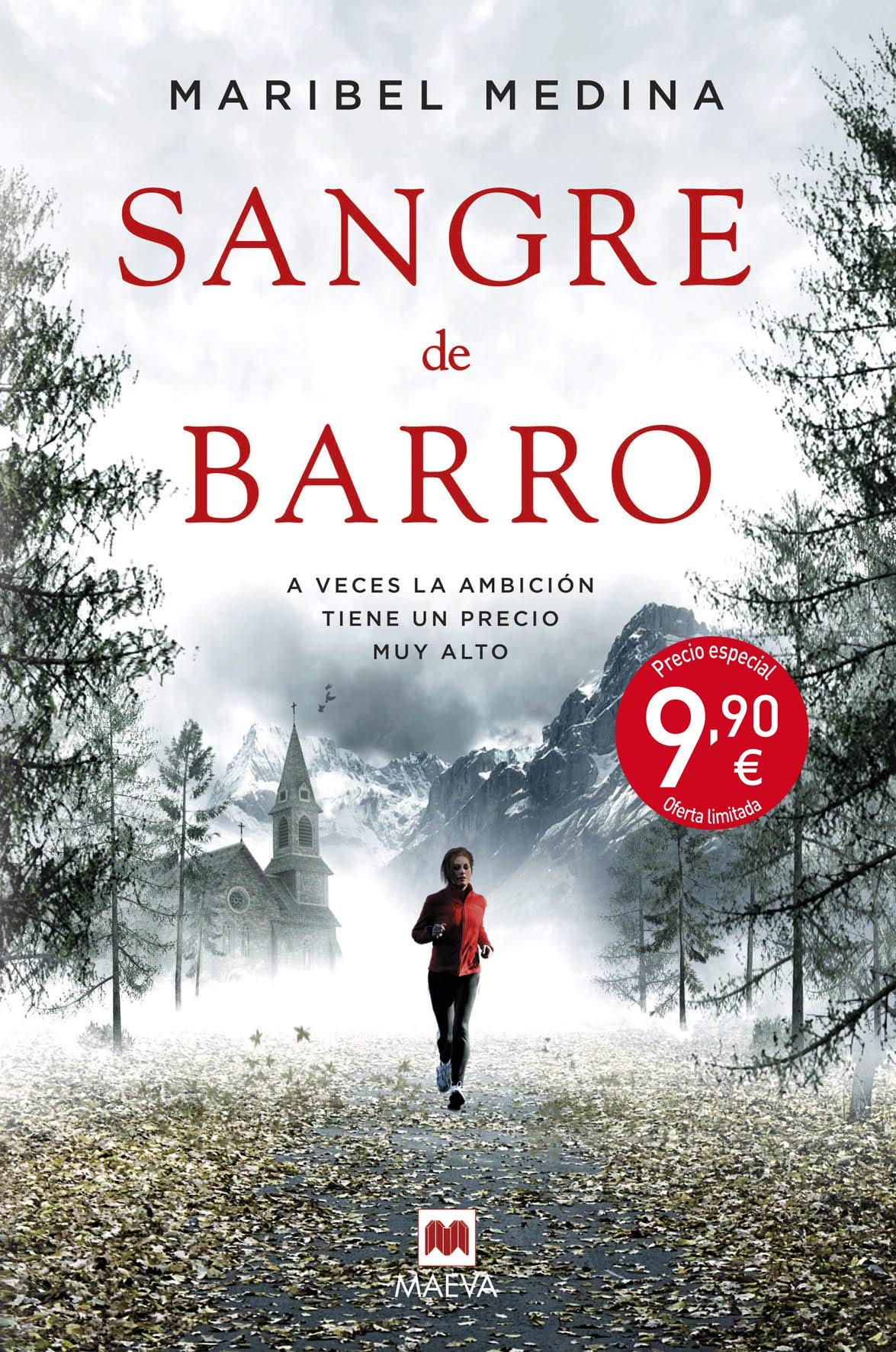 Sangre De Barro: A veces la ambición tiene un precio muy alto (MAEVA noir)