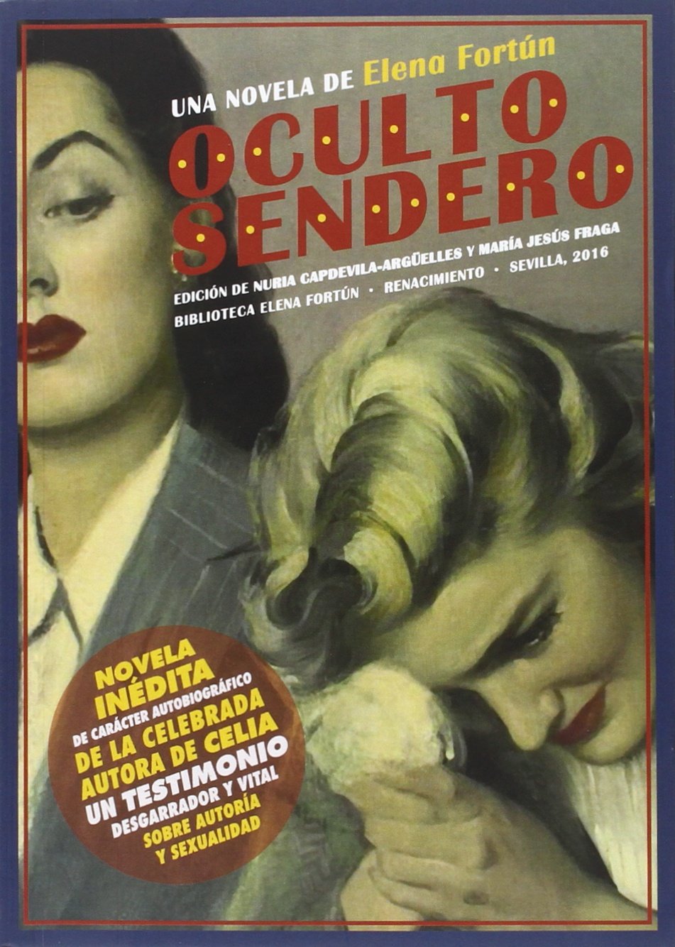 Oculto Sendero (Biblioteca Elena Fortún)