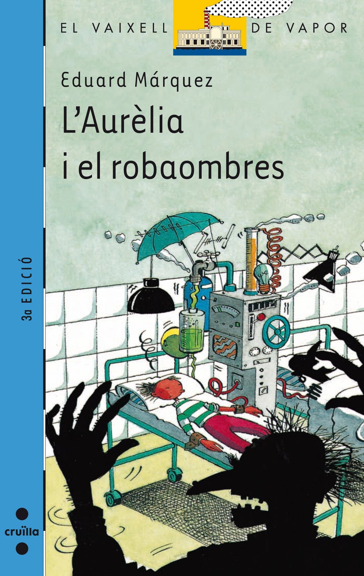 L'Aurèlia i el robaombres: 103 (El Barco de Vapor Azul)