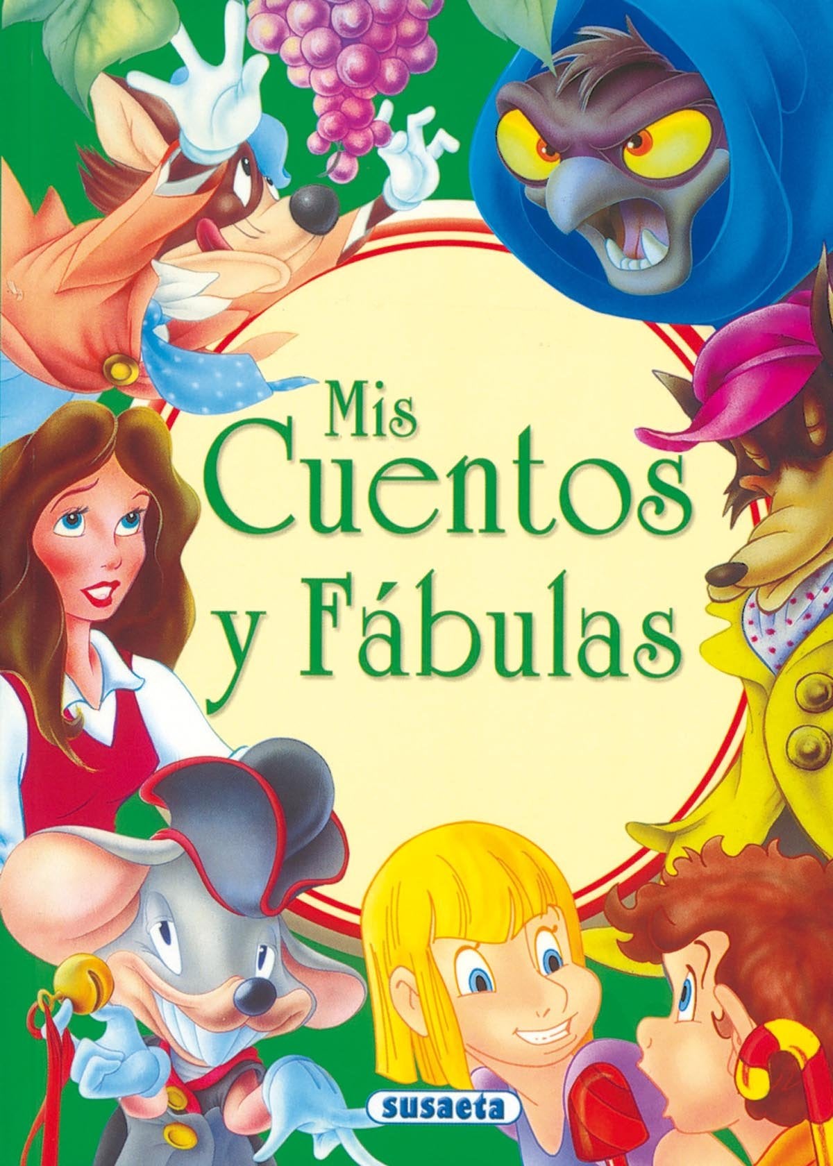 Mis Cuentos Y Fabulas (Mis Cuentos Y Fábulas - 1)