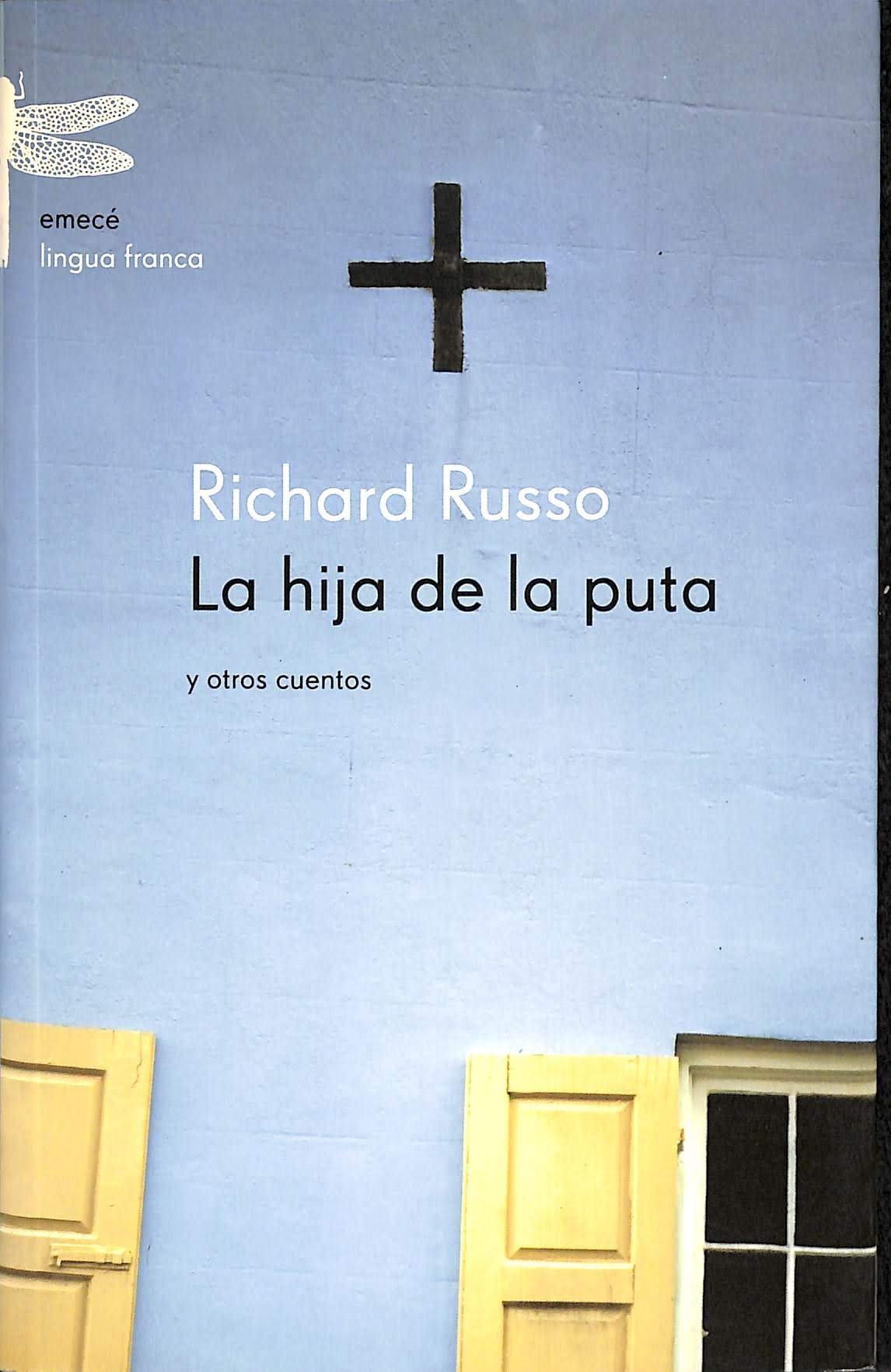 La hija de la puta y otros cuentos (Lingua Franca)