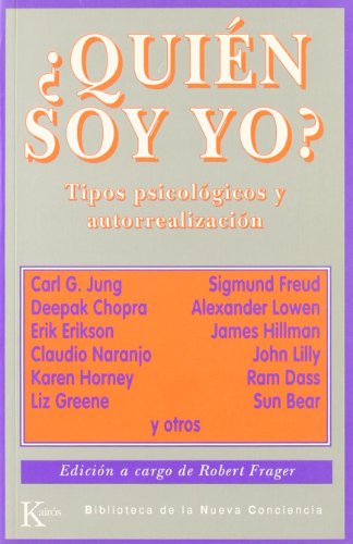 ¿Quién soy yo?: Tipos psicológicos y autorrealización (Biblioteca de la Nueva Conciencia)