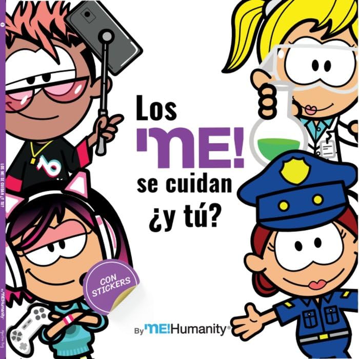 Los me’ se cuidan ¿y tú?: Cuidados: 2 (MeHumanity)