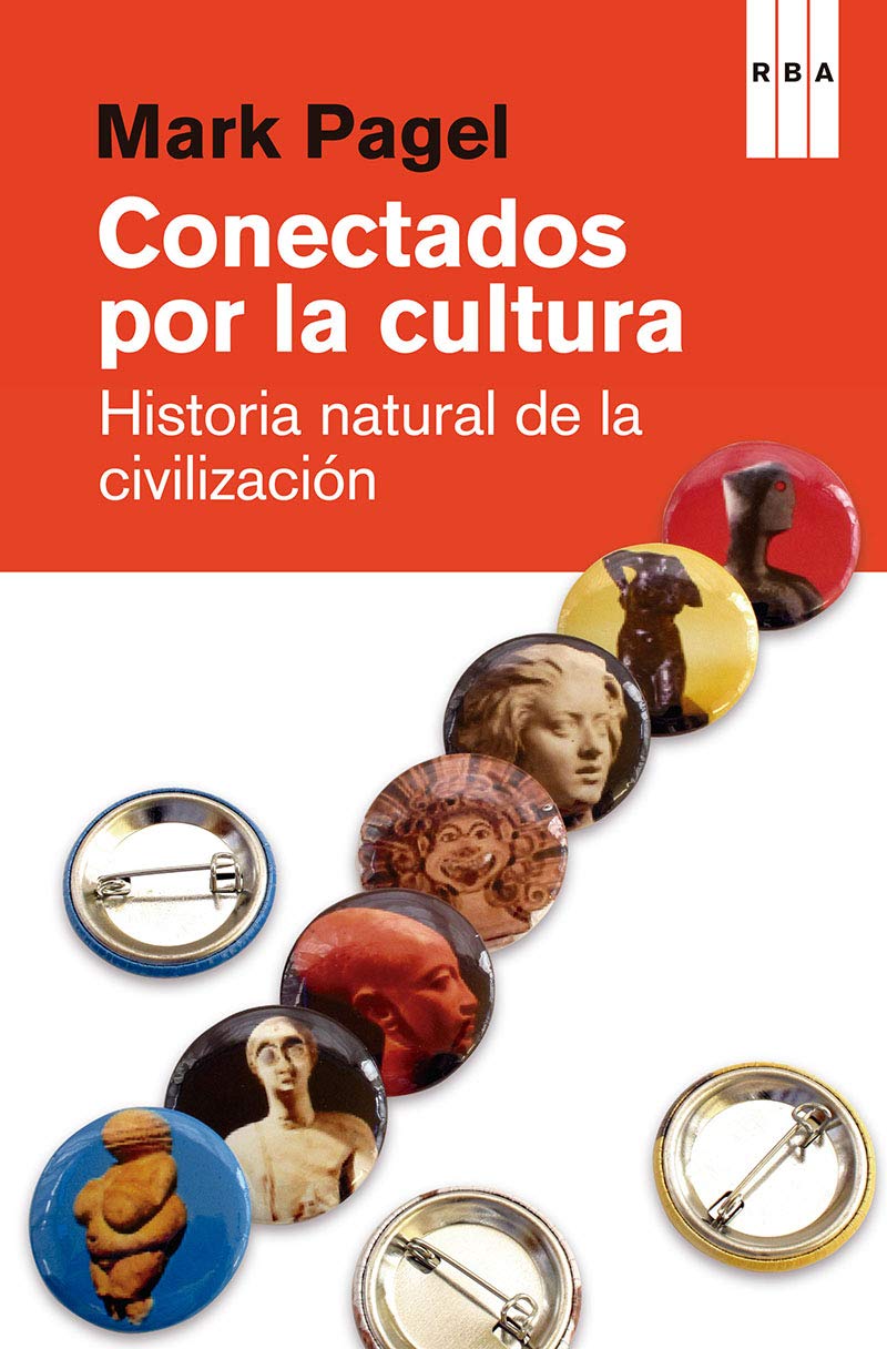 Conectados por la cultura: Historia natural de la civilización (DIVULGACIÓN)