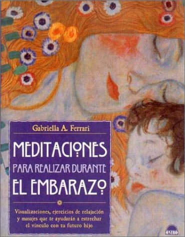 Meditaciones para realizar durante el embarazo / Meditations for Pregnancy