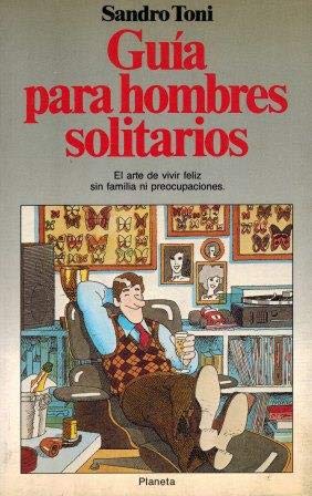 Guia para hombres solitarios