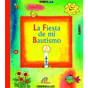 La Fiesta de mi Bautismo (Días de fiesta)