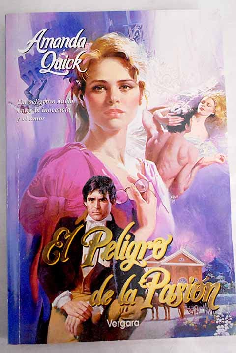 El peligro de la pasion