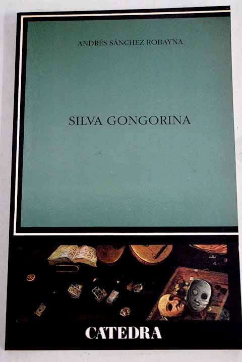 Silva gongorina
