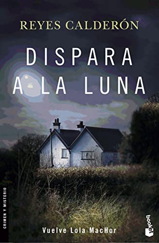 Dispara a la luna (Crimen y misterio)