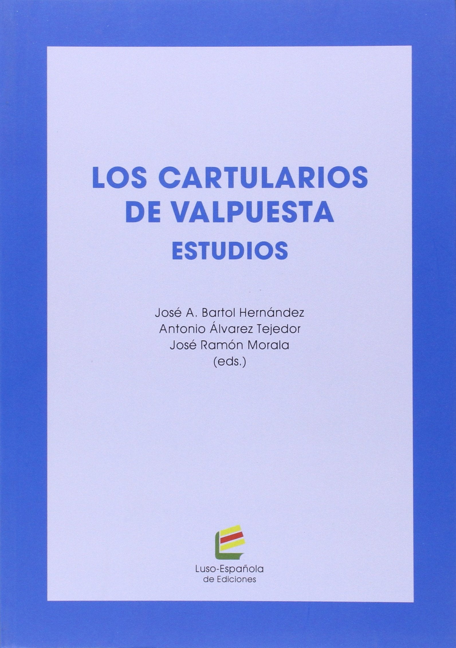 Los cartularios de Valpuesta