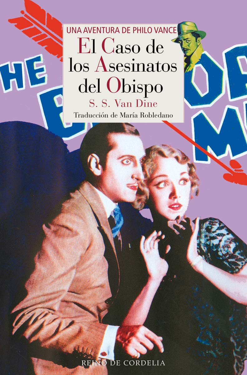 El caso de los asesinatos del obispo: Una aventura de Philo Vance: 126 (Literatura Reino de Cordelia)