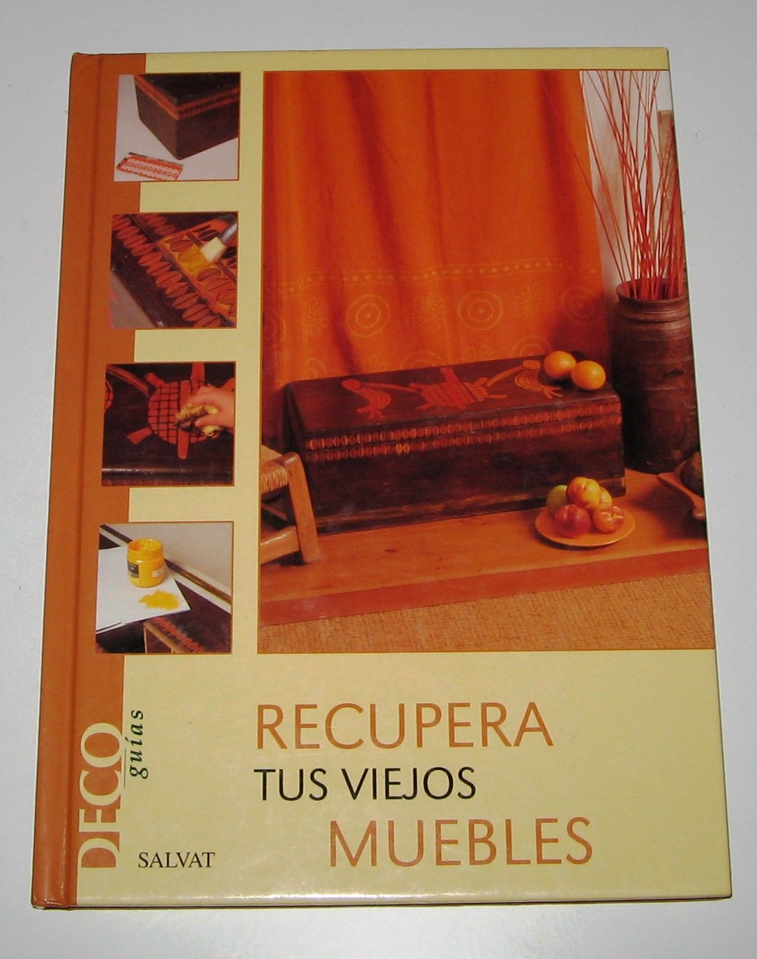 Recupera Tus Viejos Muebles