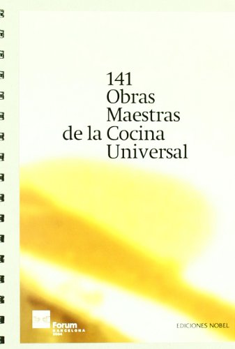141 OBRAS MAESTRAS DE LA COCINA UNIVERSAL (ESP): Cartoné (Cocina y Hostelería)