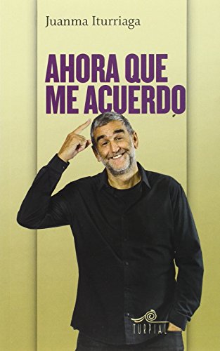 Ahora que me acuerdo