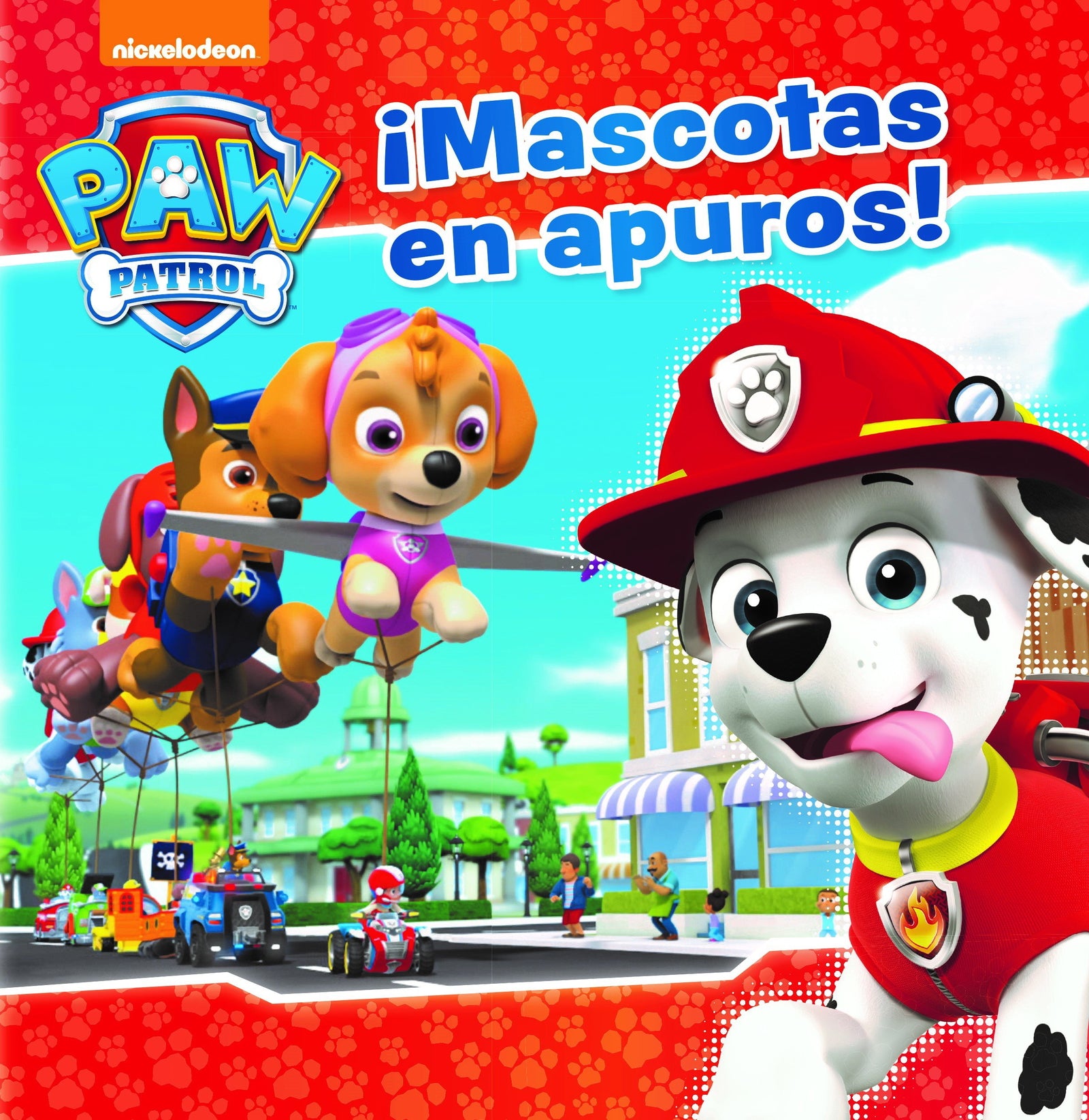 Paw Patrol | Patrulla Canina. Un cuento - ¡Mascotas en apuros! (Nickelodeon)