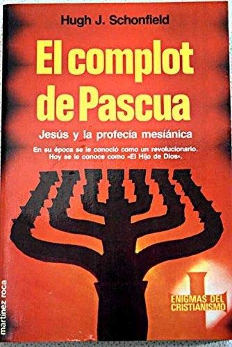 Complot de pascua, el